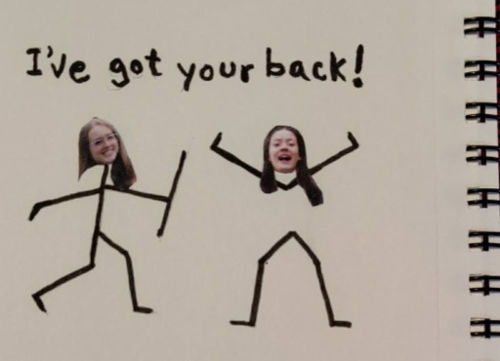 Maddy and Emma Got Your Back